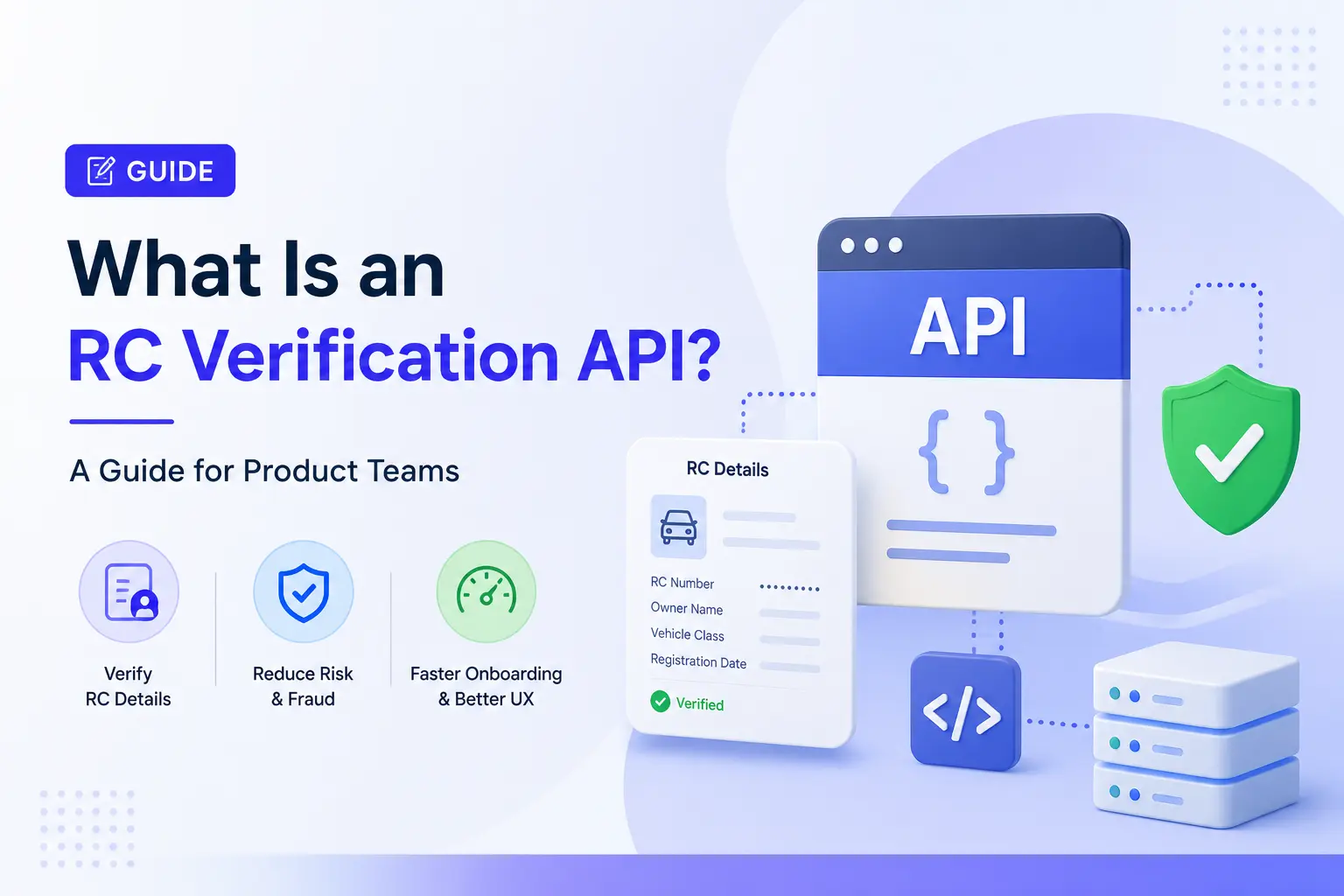 What Is an RC Verification API? A Guide for Product Teams